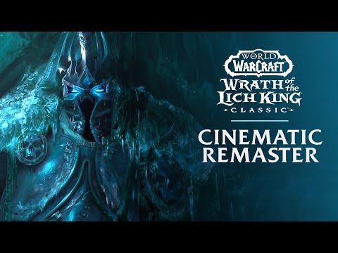 Wrath of the Lich King Cinematic Remaster | World of Warcraft